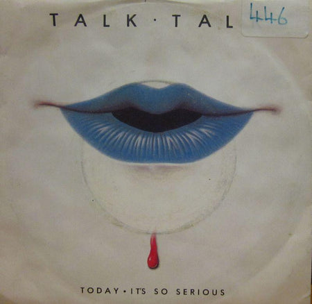 Talk Talk-Today It's So Serious-EMI-7" Vinyl