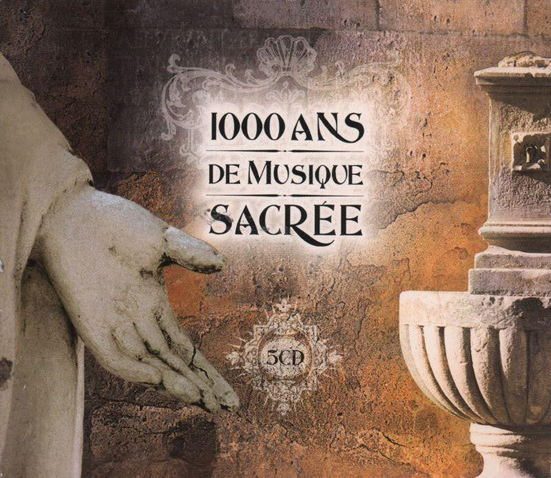 Mille Ans De Musique Sacree-Les Plus Belles Pages De La Musique Sacree-CD Album