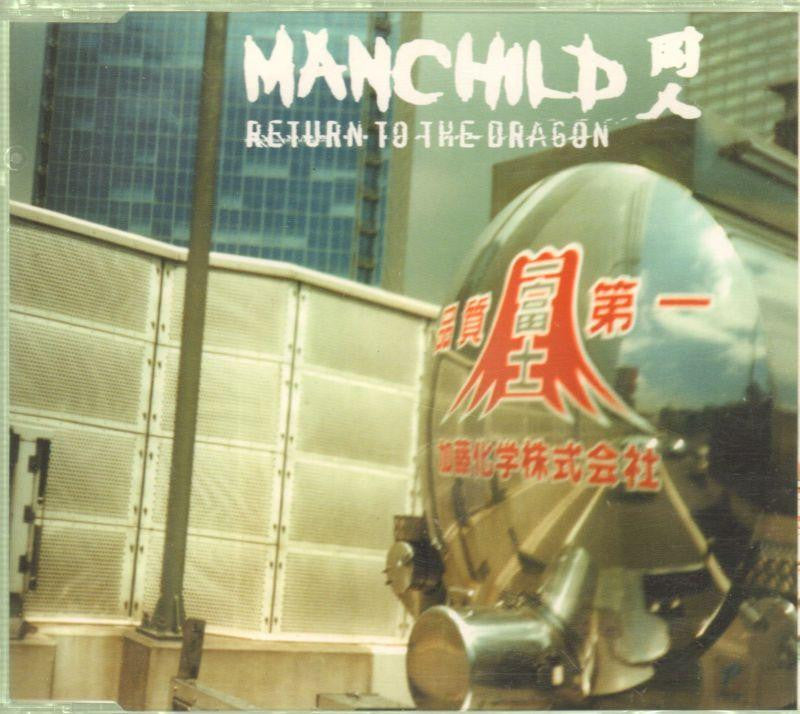 Manchild-Return To The Dragon-CD Single