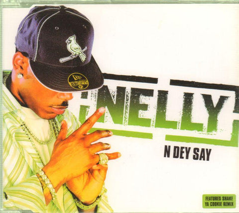 Nelly-N Dey Say-CD Single
