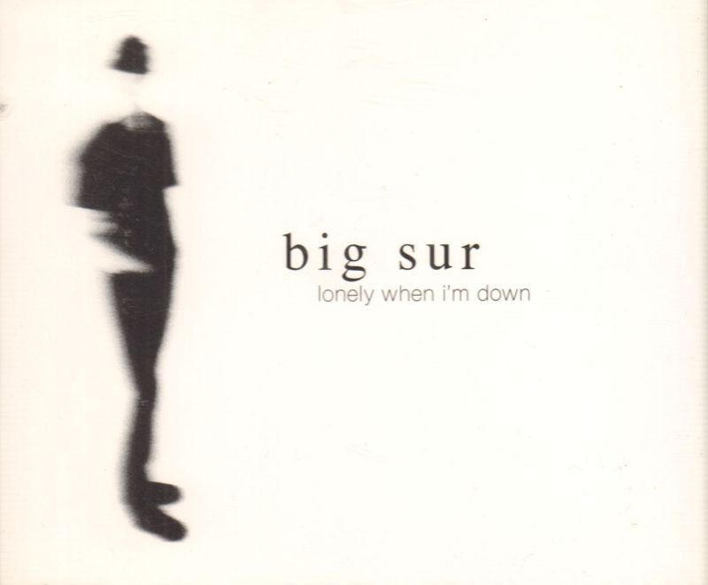 Big Sur-Lonely When I'm Down-CD Single