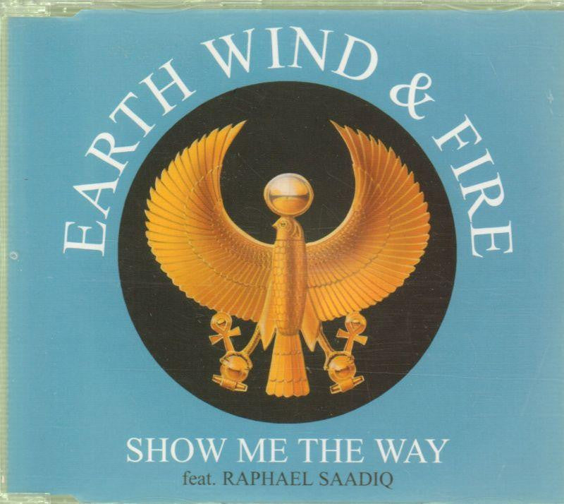 Earth Wind & Fire-Show Me The Way-CD Single