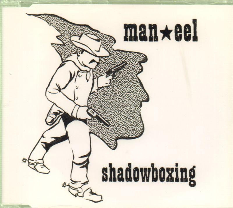 Man Eel-Shadowboxing-CD Single