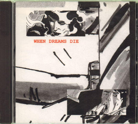 When Dreams Die-My Proudest Invention-CD Single