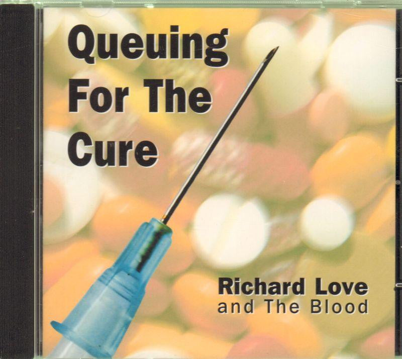 Richard Love And The Blood-Queuing For The Cure-CD Album-New