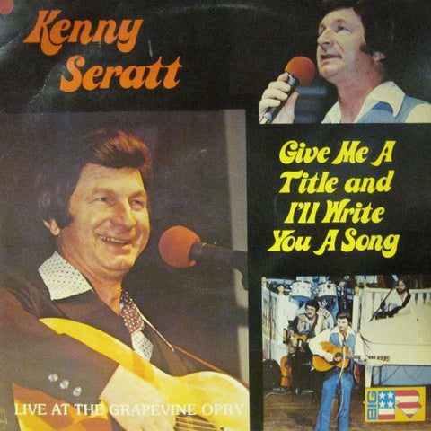 Kenny Seratt-Give Me A Title And I'll Write You A Song-Big R-Vinyl LP