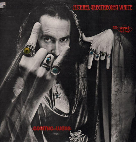 Michael Gregtheodeg Waite And Eyes-Cosmic Wave-Eye To Ear-Vinyl LP