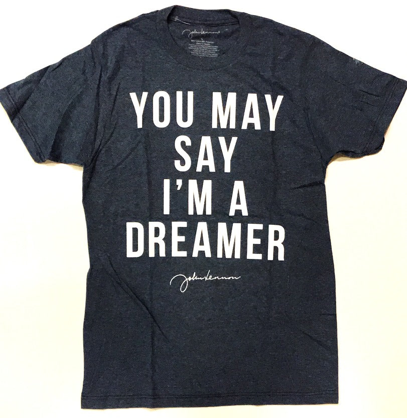 You May Say I'm A Dreamer-Blue-Mens-Small-T Shirt