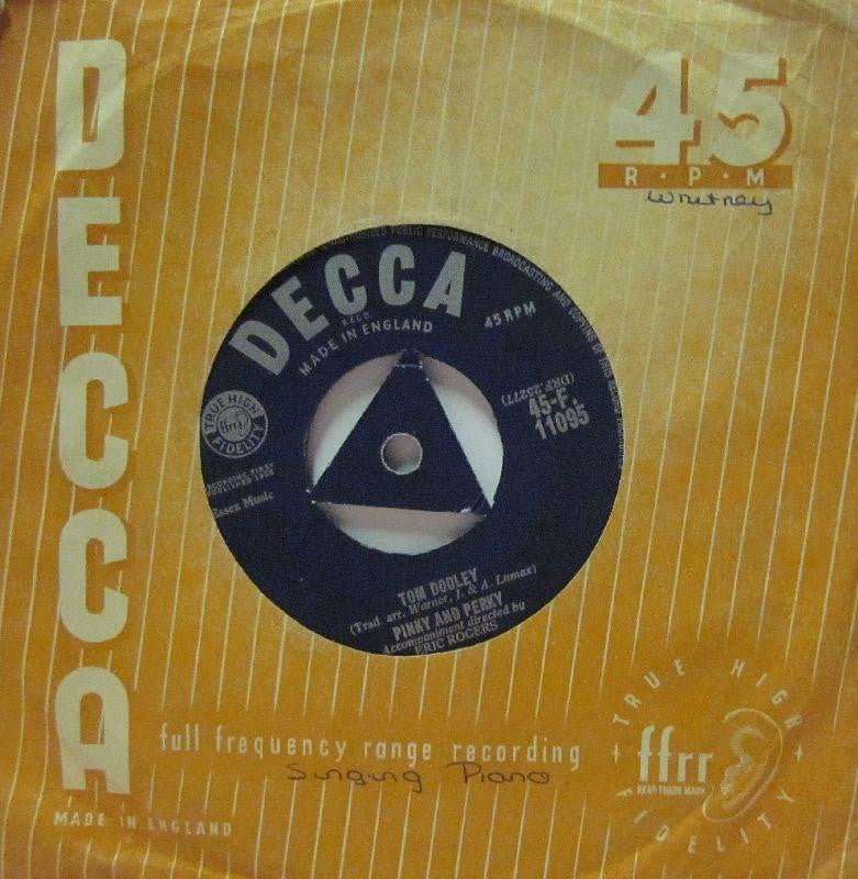 Pinky & Perky-Tom Dooley/The Velvet Glove-Decca-7" Vinyl