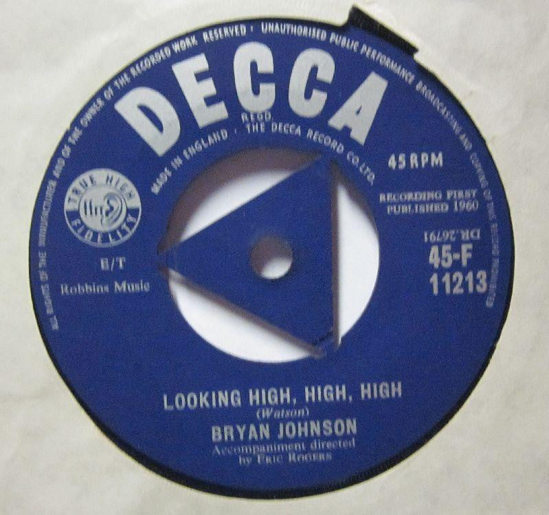 Bryan Johnson-Looking High High High-Decca-7" Vinyl