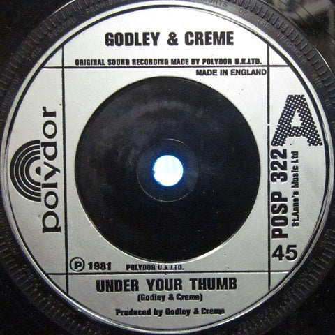 Godley & Creme-Under Your Thumb-Polydor-7" Vinyl