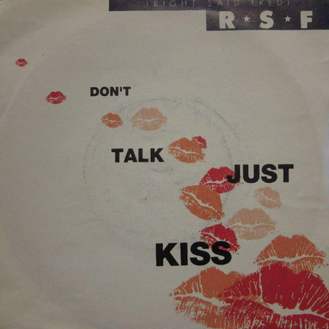 Right Said Fred-Don't Talk Just Kiss-Tug Records-7" Vinyl