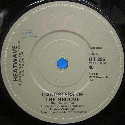 Heatwave-Gangsters Of The Groove-GTO-7" Vinyl