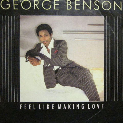 George Benson-Feel Like Making Love-Warner Bros-7" Vinyl