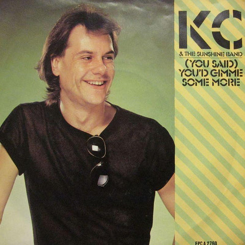 KC & The Sunshine Band-You Said You'd Gimme Some More-Epic-7" Vinyl