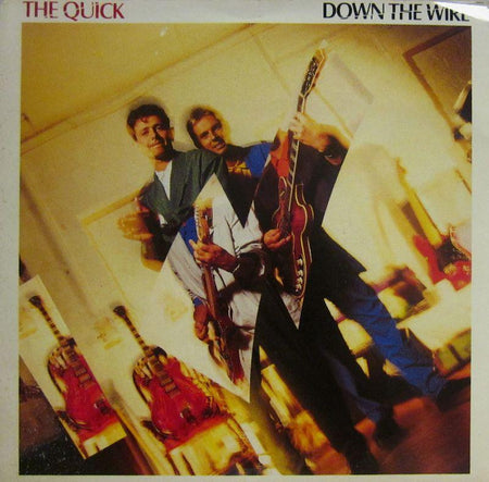 The Quick-Down The Wire-A & M-7" Vinyl