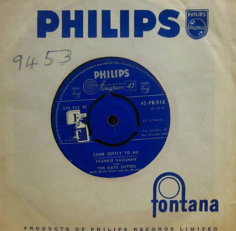Frankie Vaughan-Come Softly To Me-Philips-7" Vinyl