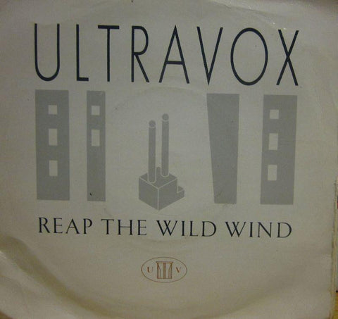 Ultravox-Reap The Wild Wind-Chrysalis-7" Vinyl