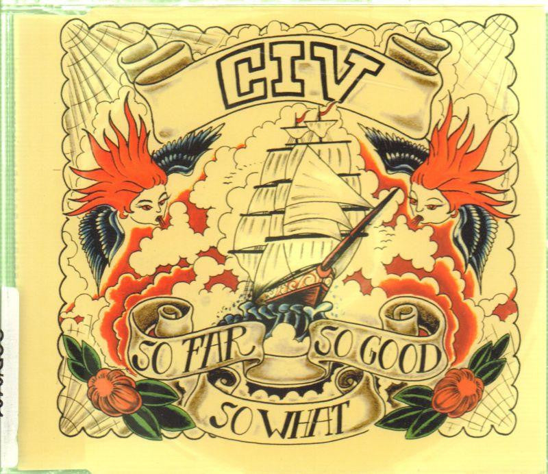 C.I.V-So Far So Good So What-CD Album