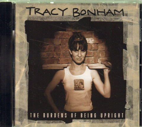 Tracy Bonham-The Burdens Of Being Upright-CD Album