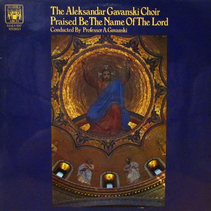 Aleksander Gavanaki Choir-Praised Be The Name Of The Lord-Marble Arch-Vinyl LP