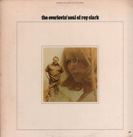 Roy Clark-The Everlovin' Soul-Dot-Vinyl LP