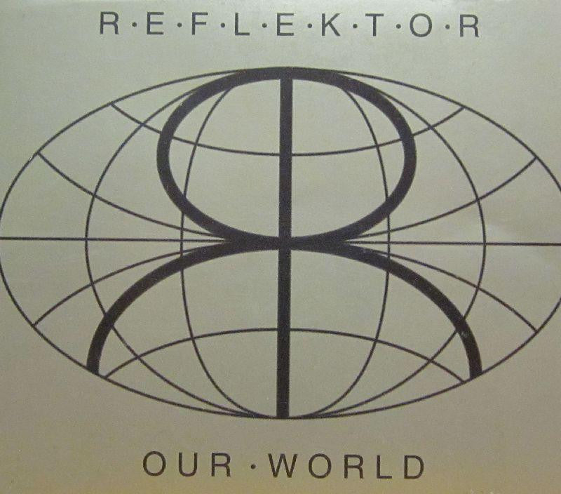 R.E.F.L.E.K.T.O.R-Our World-Tolemac-CD Single