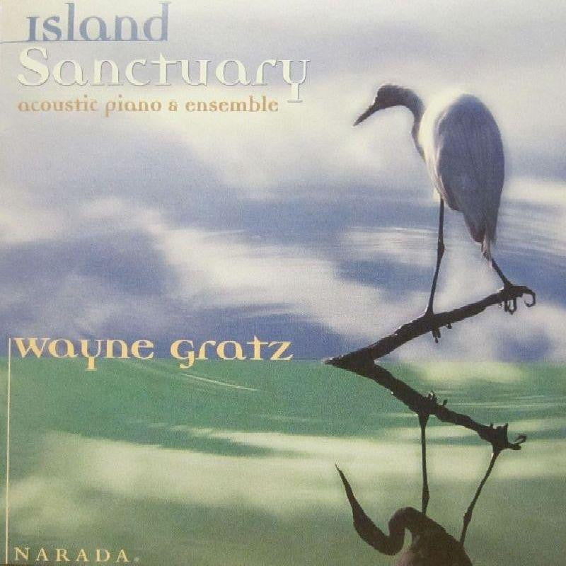 Wayne Gratz-Island Sancturary-Narada-CD Album