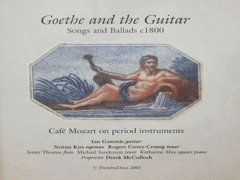 Goethe And The Guitar-Songs And Ballads 1800-CD Album