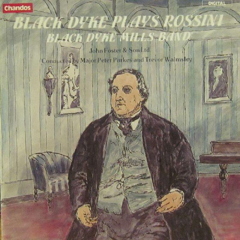 Black Dyke Mills Band-Plays Rossini-Chandos-CD Album