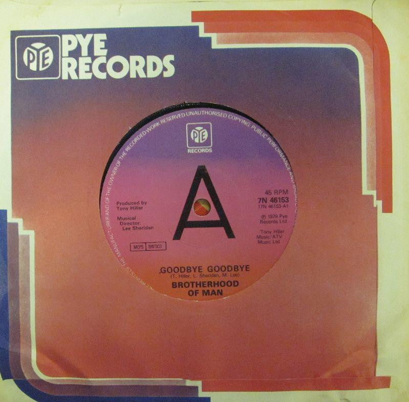 Brotherhood of Man-Goodbye Goodbye-7" Vinyl