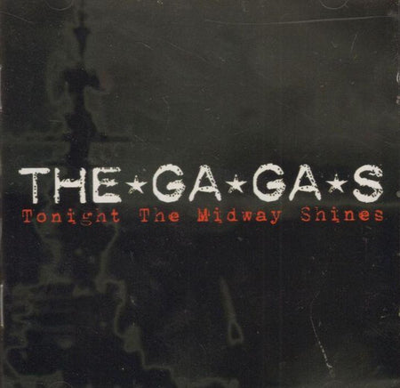 The Ga Ga's-Tonight The Midway Shines-Sanctuary-CD Single
