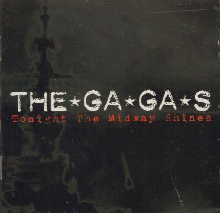 The Ga Ga's-Tonight The Midway Shines-Sanctuary-CD Single