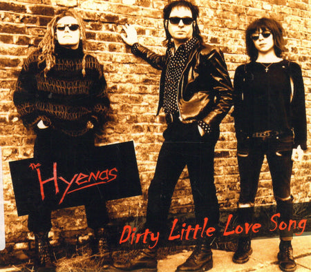 The Hyenas-Dirty Little Love Song-CD Single