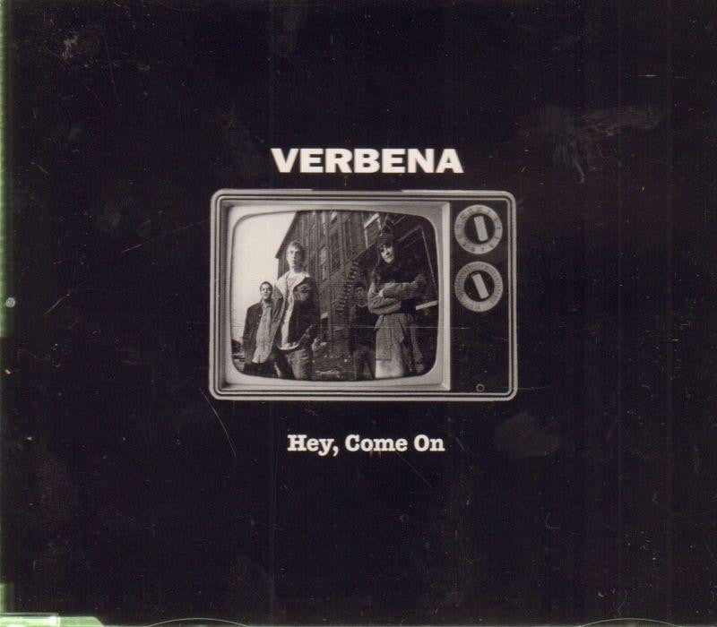 Verbena-Hey Come on -CD Single