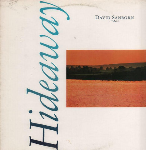 David Sanborn-Hideaway-Warner-Vinyl LP
