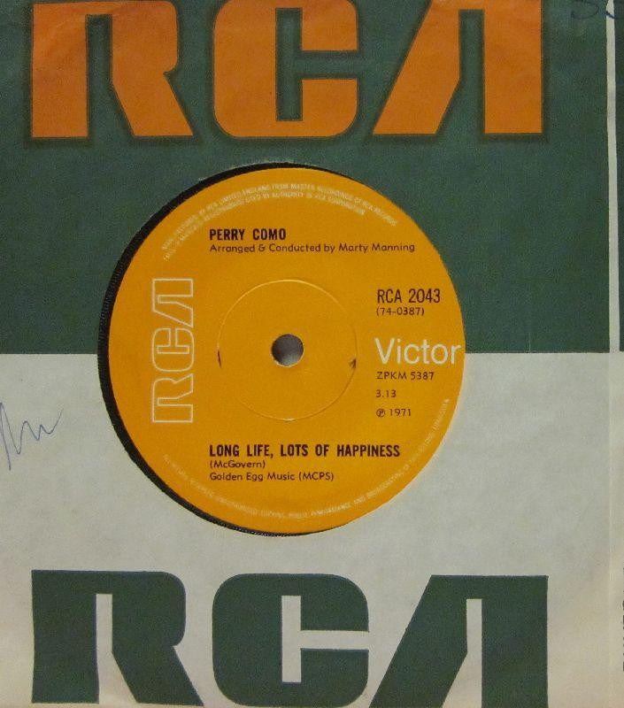 Perry Como-Long Life, Lots Of Happiness-RCA-7" Vinyl