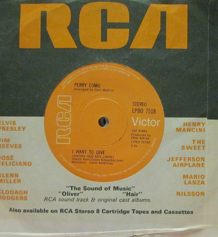 Perry Como-I Want To Give-RCA Victor-7" Vinyl