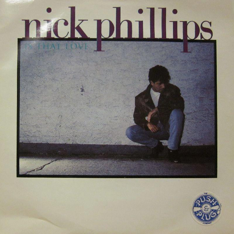 Nick Phillips-Is That Love?-Profile-7" Vinyl