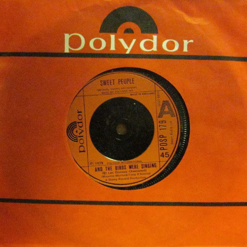 Sweet People-And The Birds Were Singing-Polydor-7" Vinyl