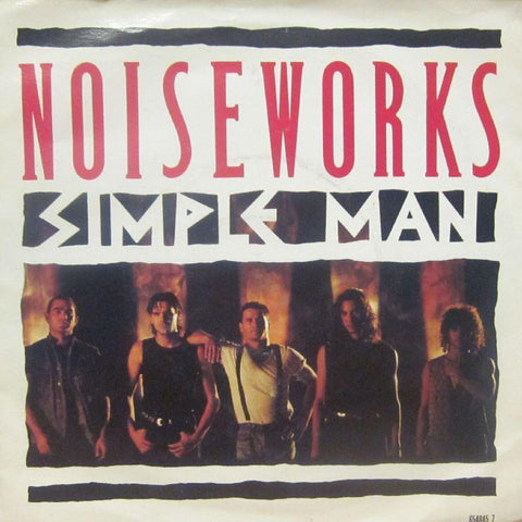 Noiseworks-Simple Man-Epic-7" Vinyl