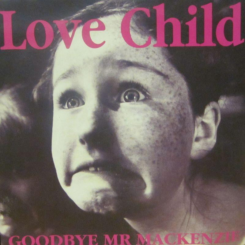 Love Child-Goodbye Mr Mackenzie-Parlophone-7" Vinyl P/S
