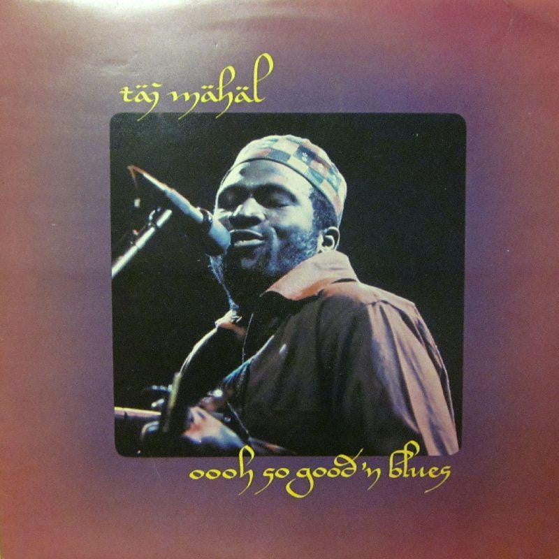 Taj Mahal-Oooh So Good N Blues-CBS-Vinyl LP