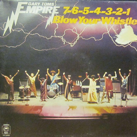Gary Toms Empire-7 6 5 4 3 2 1 Blow Your Whistle-Epic-Vinyl LP
