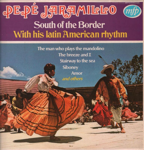 Pepe Jaramillo-South Of The Border-MFP-Vinyl LP