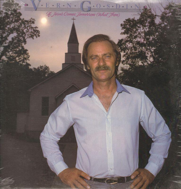 Vern Gosdin-If Jesus Comes Tomorrow-Compleat-Vinyl LP