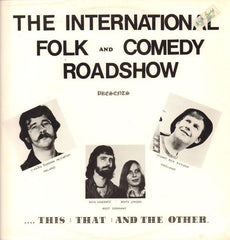 The International Folk And Comedy Roadshow-This That And The Other-Diotion-Vinyl LP