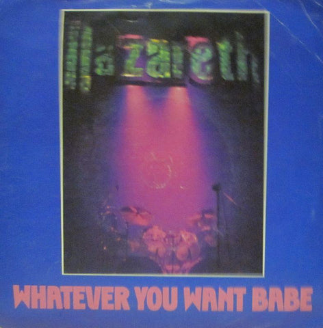 Nazareth-Whatever You Want Babe-Mountain-7" Vinyl