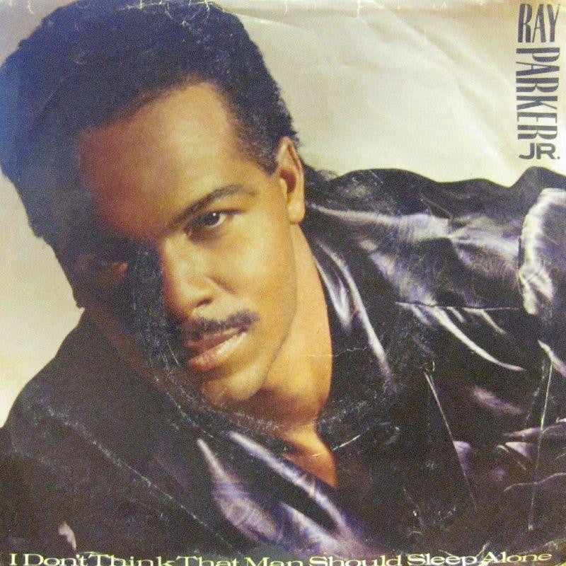 Ray Parker Jr.-I Don't Think That Man Should Sleep Alone-Geffen-7" Vinyl