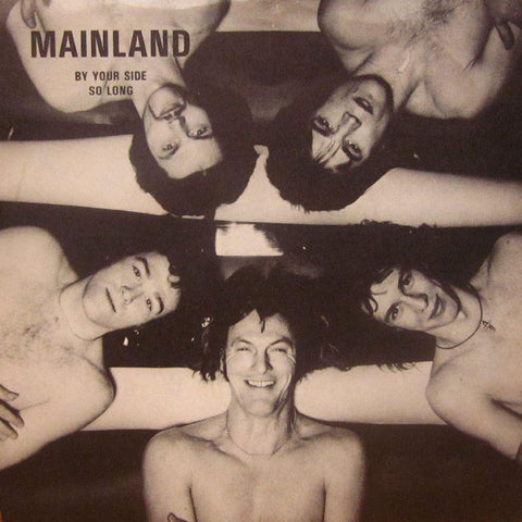 Mainland-By Your Side So Long-Charly-7" Vinyl P/S